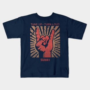 Tune up . Turn Loud Sum41 Kids T-Shirt